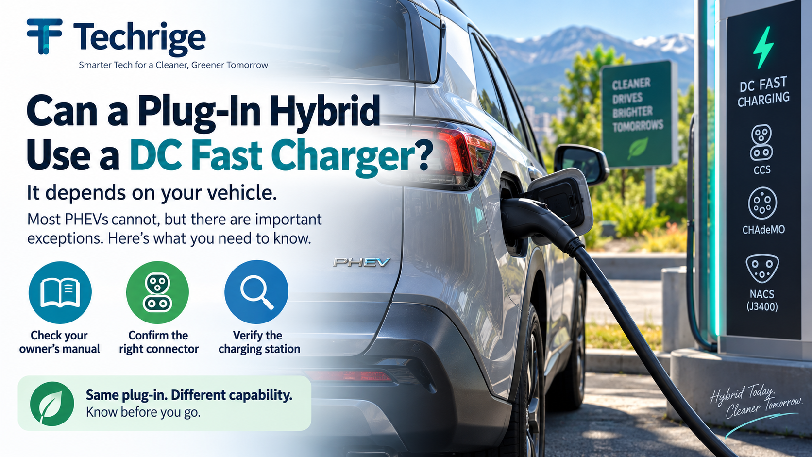 Can a Plug-in Hybrid Use a DC Fast Charger? A U.S. Compatibility Checklist