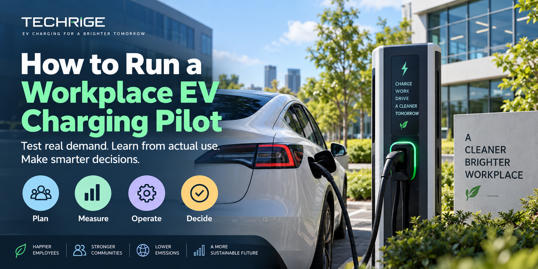 How to Launch a Workplace EV Charging Pilot: A Practical Framework